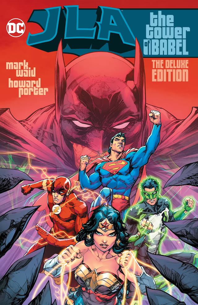 

JLA The Tower of Babel The Deluxe Edition Mark Waid