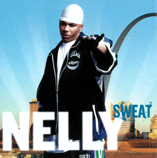

Nelly: Sweat (1 CD)