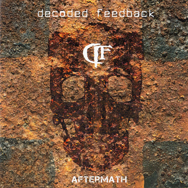 Decoded Feedback: Aftermath (1 CD)