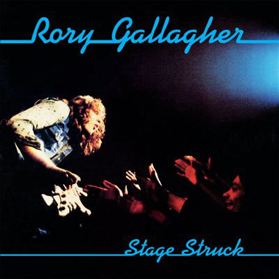 Rory Gallagher: Stage Struck (1 CD)