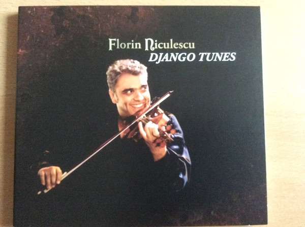 Florin Niculescu: Django Tunes (1 CD)