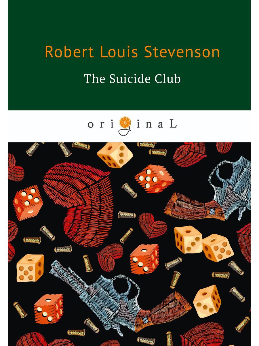 фото Книга the suicide club = клуб самоубийц. на англ.яз rugram