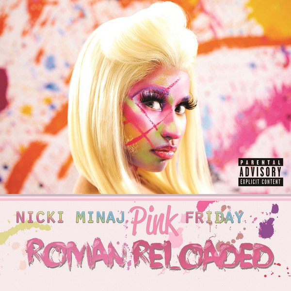 

Minaj, Nicki Pink Friday... Roman Reloaded - Deluxe