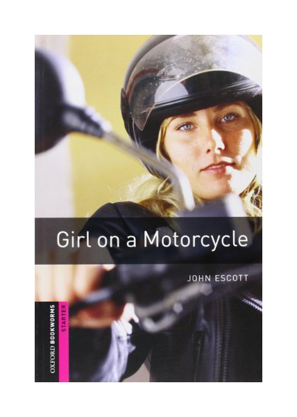 

Книга Oxford University Press Escott John "Girl on a Motorcycle"