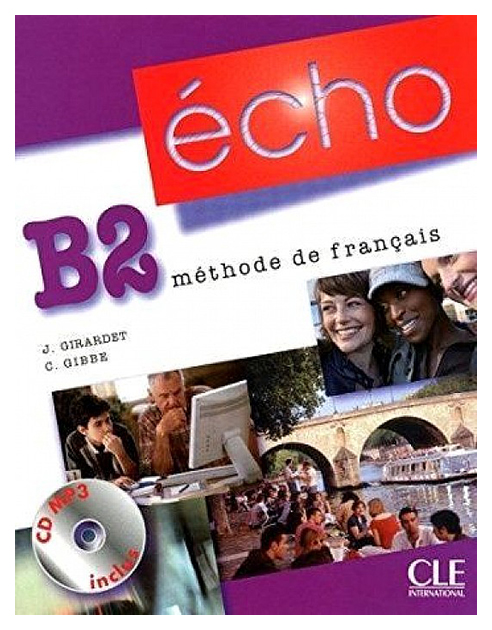 фото Книга cle international jacky girardet "b2 echo (+ audio cd)"