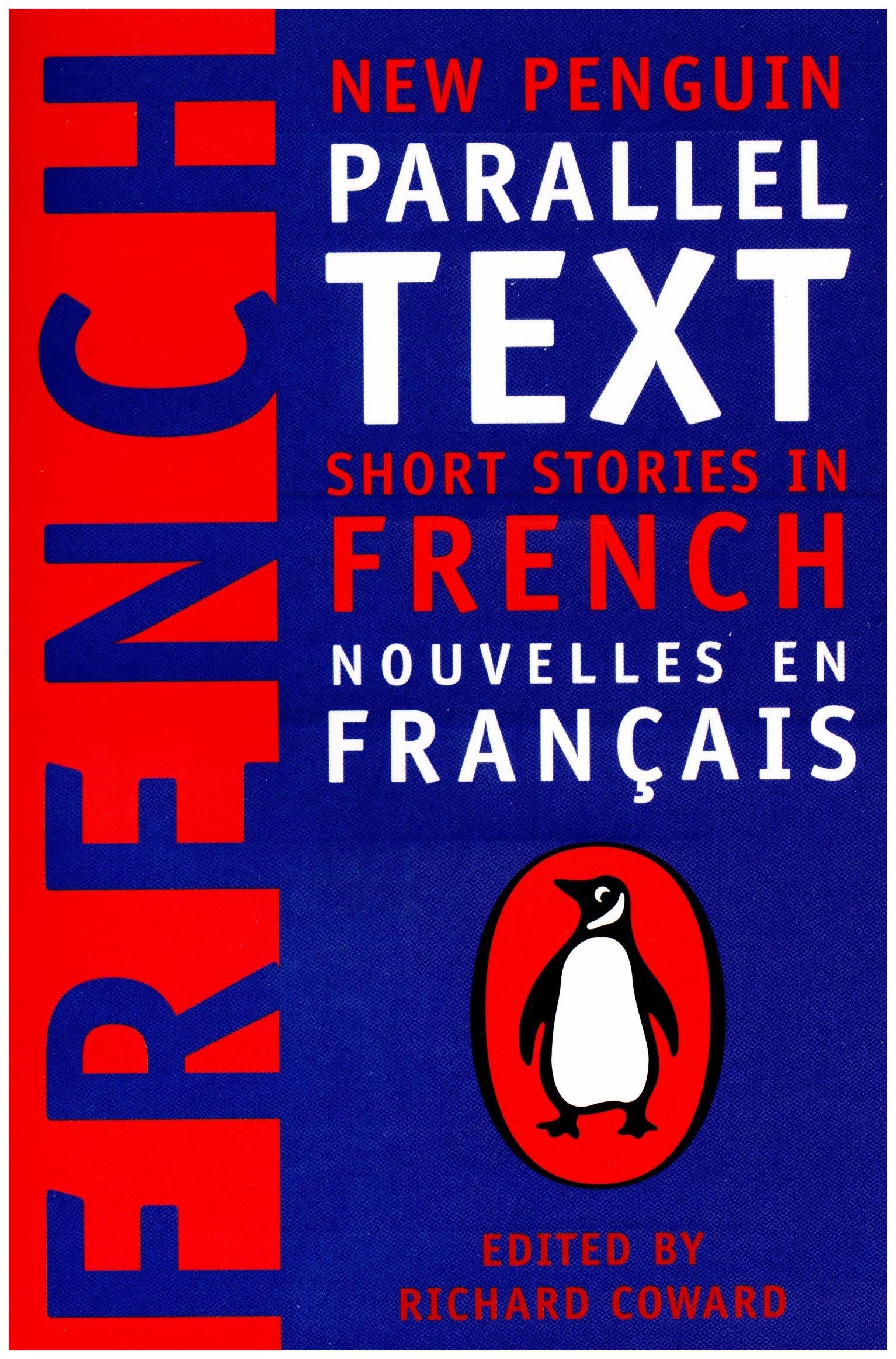 

Penguin Group Richard Coward "Short Stories in French: New Penguin Parallel Text"