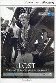 

CDE A1+: Lost: Mystery of Amelia Earhart Bk +Online Access