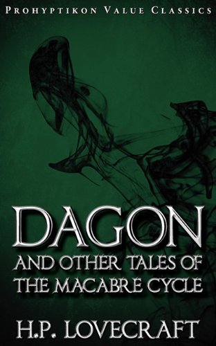 

Dagon And Other Tales Of The Macabre Cycle