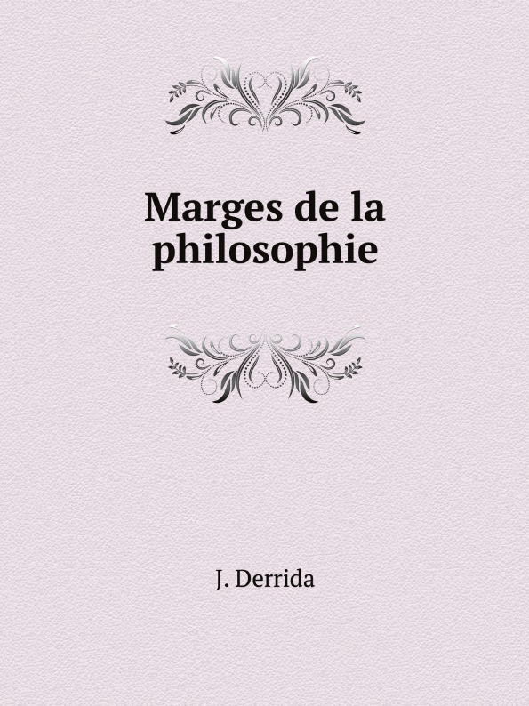 

Marges De La Philosophie