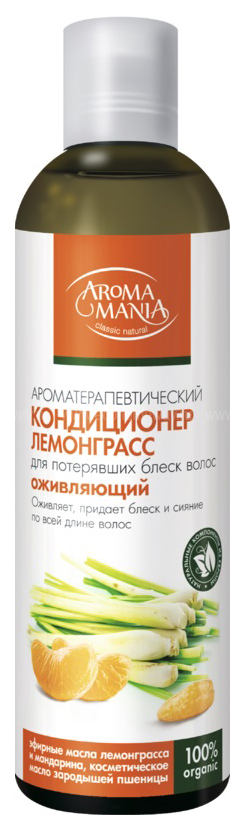 фото Кондиционер для волос aroma mania лемонграсс 250 мл aromamania