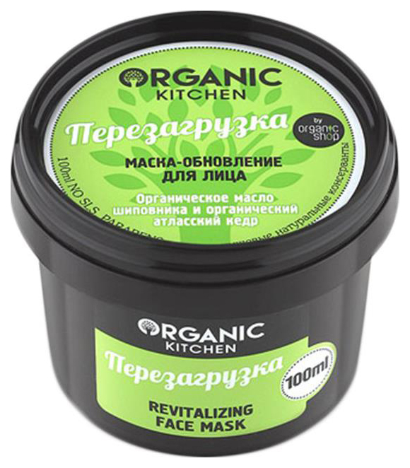 Маска для лица Organic Shop Organic Kitchen Face Mask Перезагрузка 100 мл