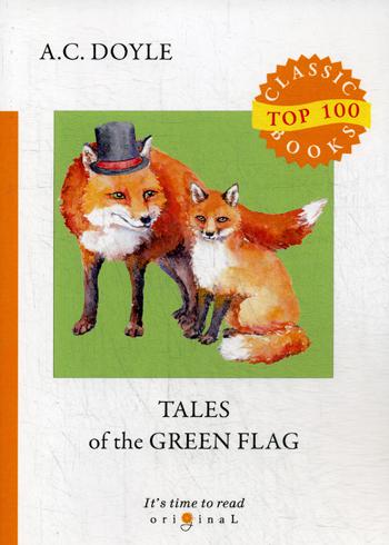 

Tales Of The Green Flag