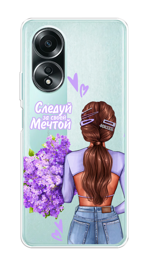 

Чехол на Oppo A58 4G "Следуй за своей мечтой", 2514950-1