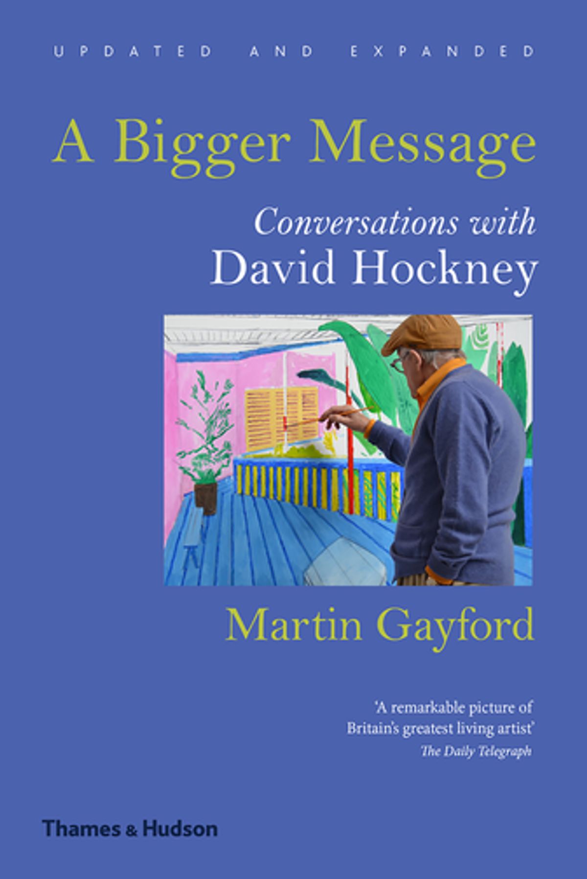 

Книга A Bigger Message, Conversations with David Hockney