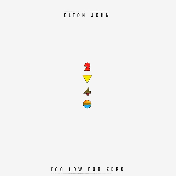 Elton John Too Low For Zero (LP)