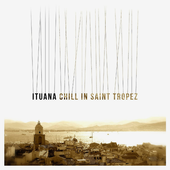 

Ituana Chill In Saint Tropez (LP)
