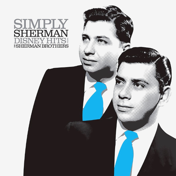 

Сборник Simply Sherman: Disney Hits From The Sherman Brothers (LP)