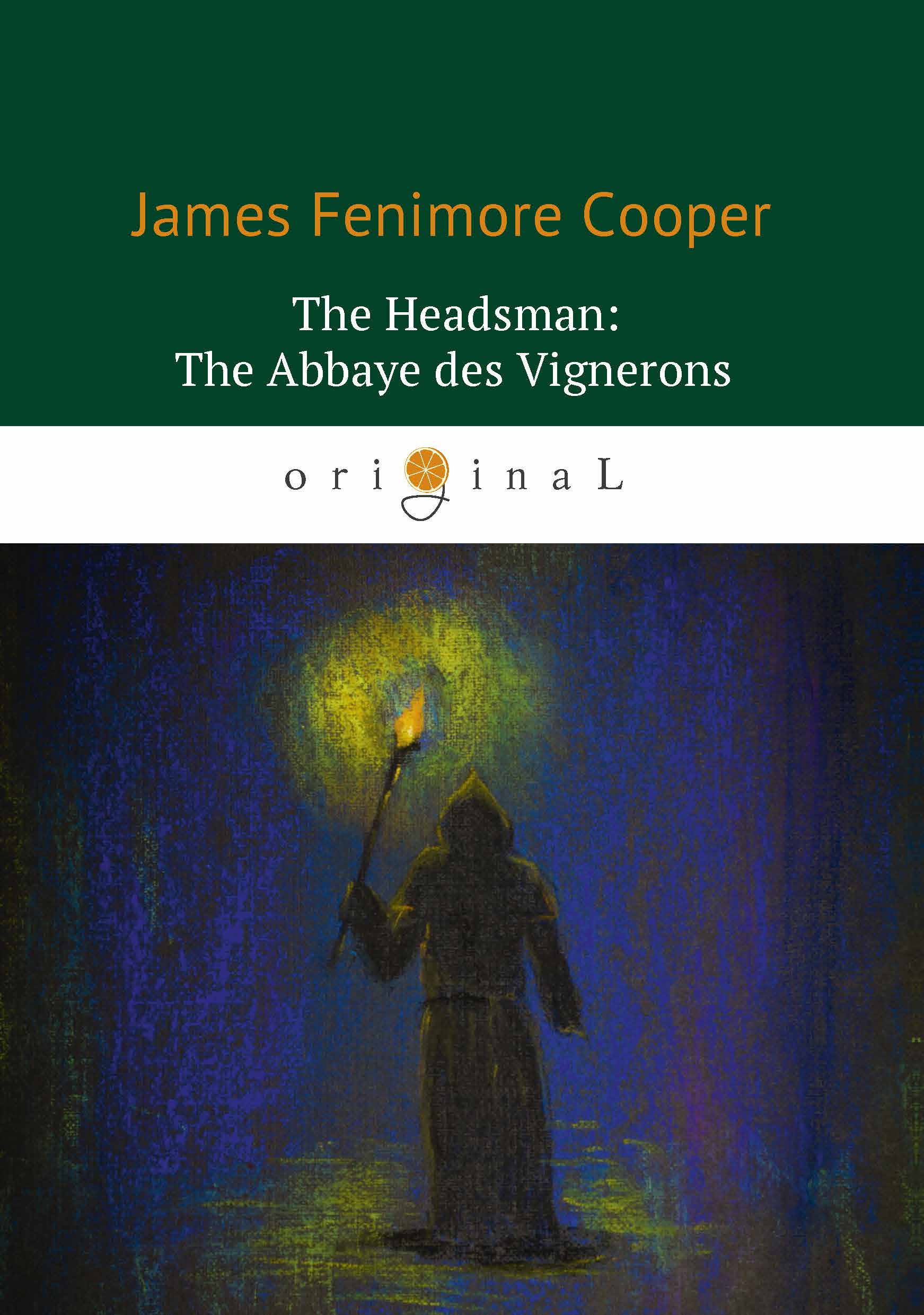 

The Headsman: The Abbaye Des Vignerons