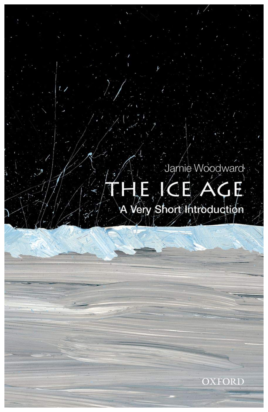 

Книга Oxford University Press Woodward Jamie "The Ice Age"