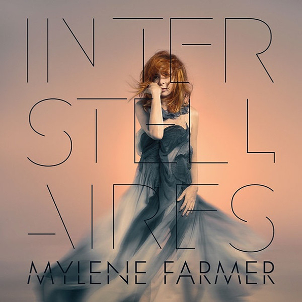 

Mylene Farmer "Interstellaires"