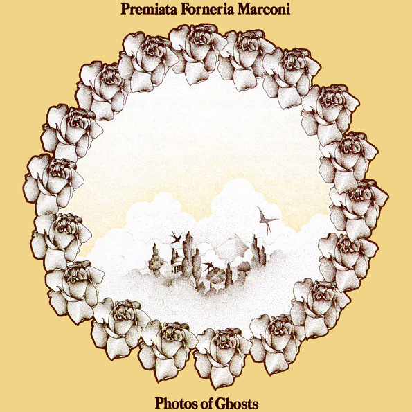 

Premiata Forneria Marconi "Photos Of Ghosts"