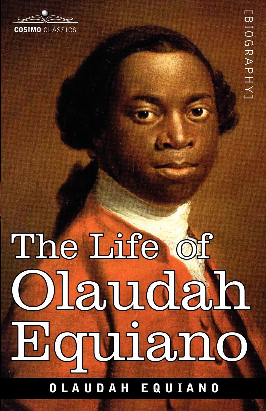 

The Life Of Olaudah Equiano