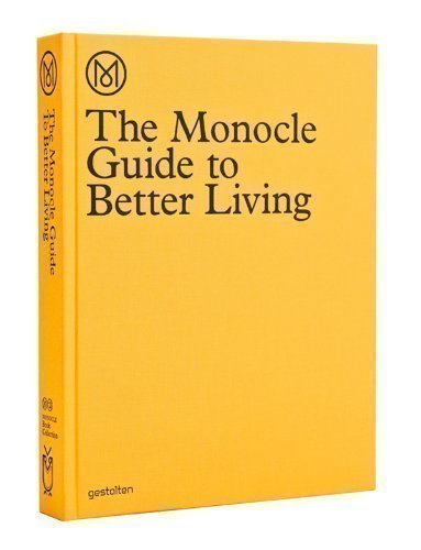 

Книга The Monocle Guide to Better Living