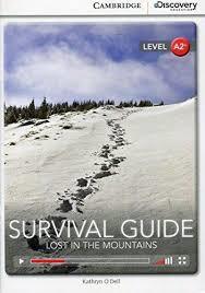 

CDE A2+: Survival Guide: Lost in Mountains Bk +Online Access
