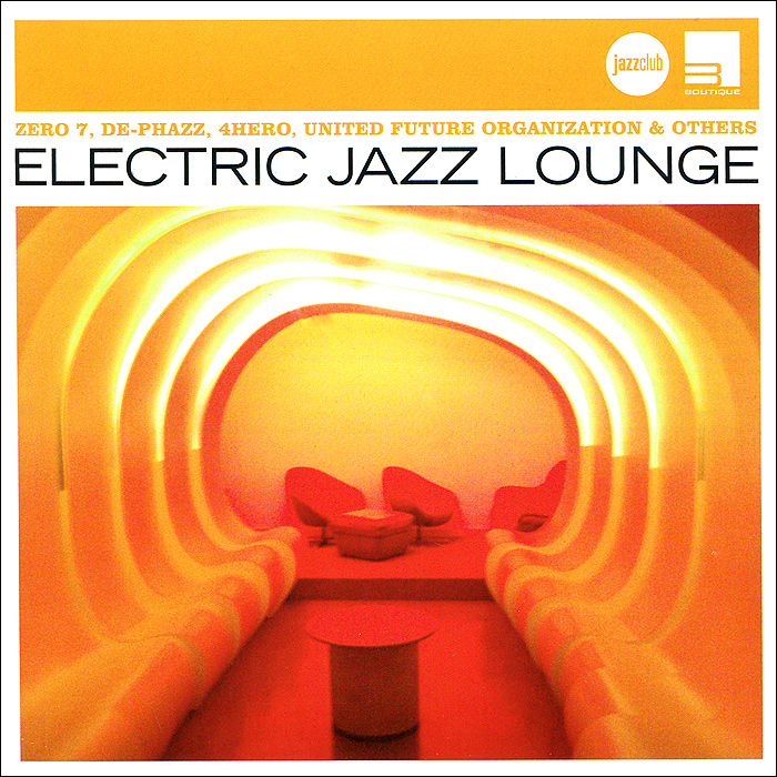 

Various Artists Electric Jazz Lounge (Jazz Club)