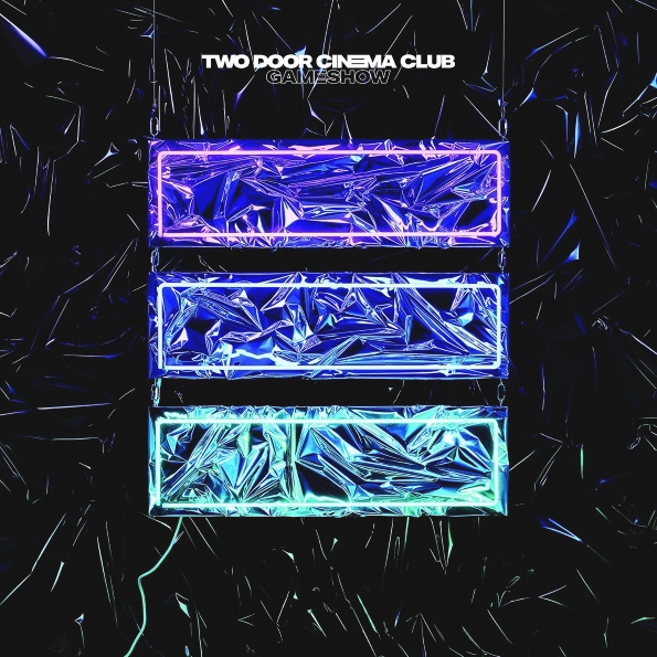 

Two Door Cinema Club Gameshow (Deluxe Edition)(2CD)