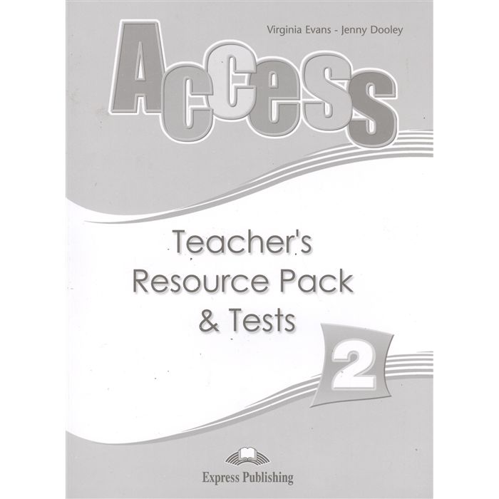 

Access 2. Teacher's Resource Pack & Tests, Elementary International