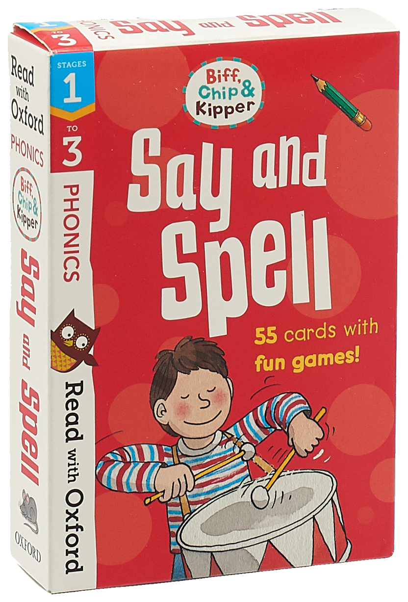 

Read with Oxf: Stages 1-3. Biff, Chip and Kipper: Say and Spell Flashcards