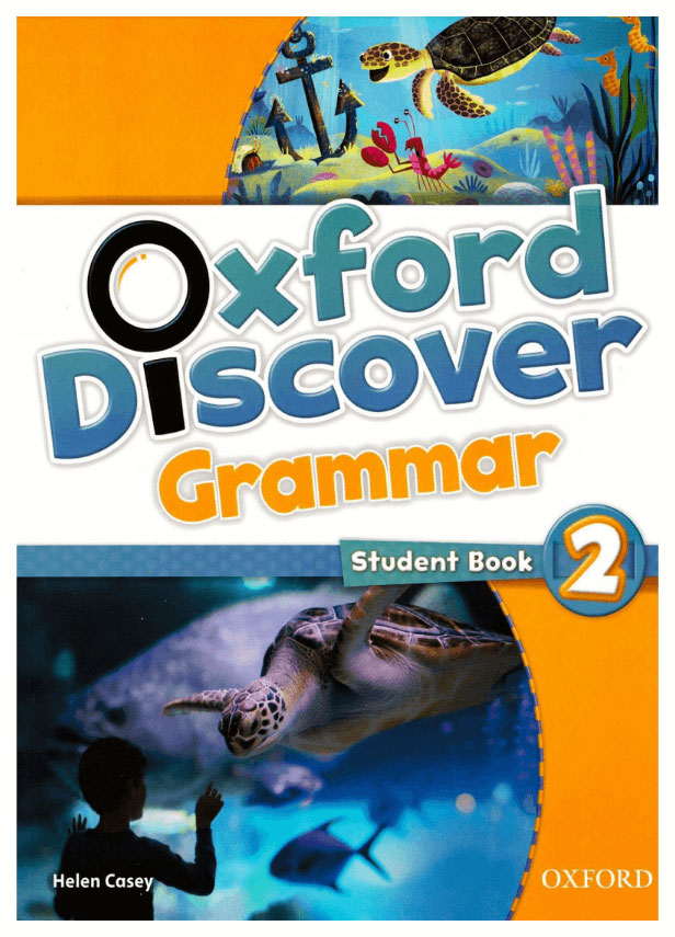 

Рабочая тетрадь Oxford University Press Helen Casey "Oxford Discover 2: Grammar"