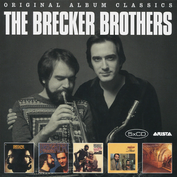 

The Brecker Brothers Original Album Classics (5CD)