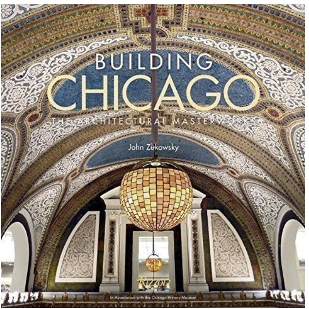 фото Книга building chicago, the architectural masterworks rizzoli