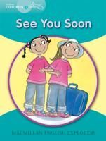 

Young Explorers 2 See You Soon Reader