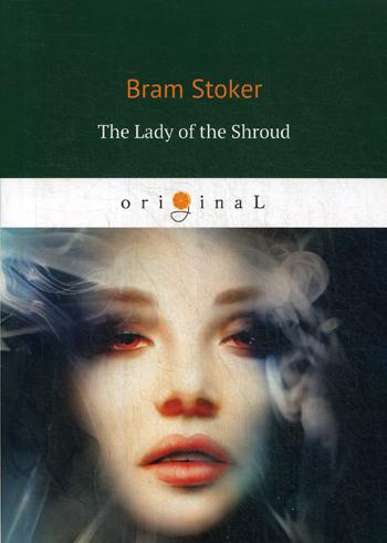 

The Lady of the Shroud