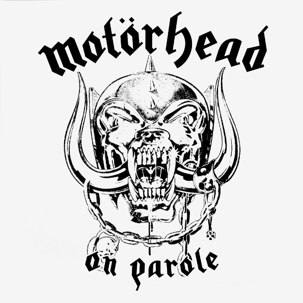 

Motorhead On Parole