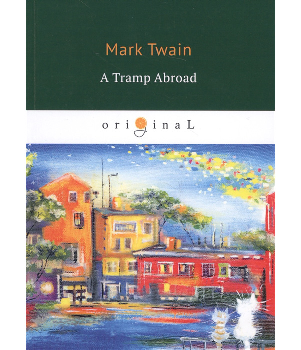 

A Tramp Abroad