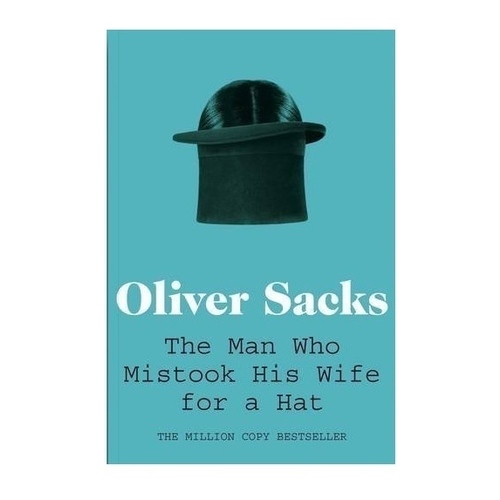 

Книга Man Who Mistook His Wife For A Hat