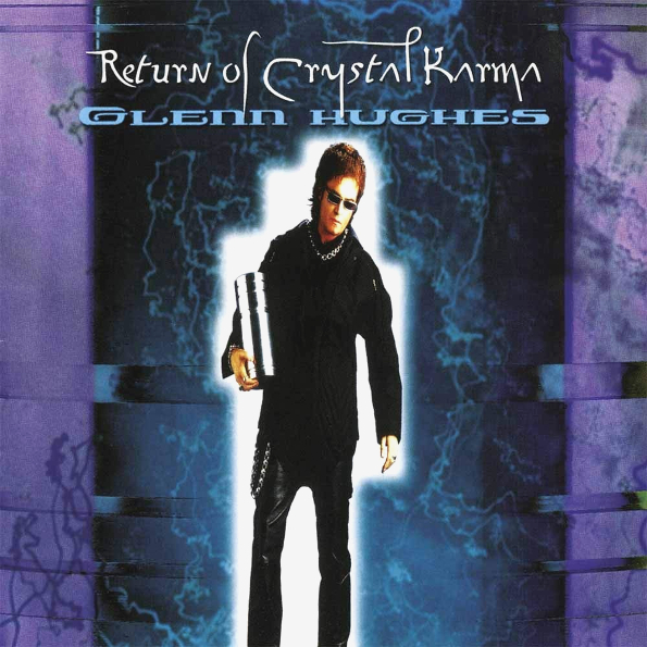 Glenn Hughes ? Return Of Crystal Karma (2LP)