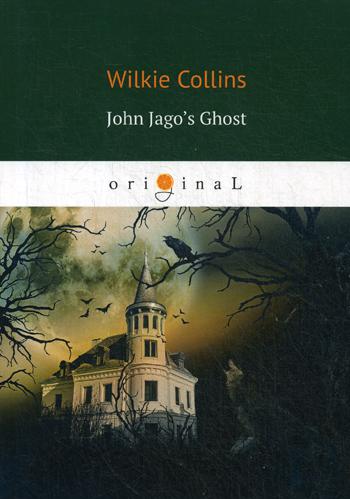 

John Jago’S Ghost