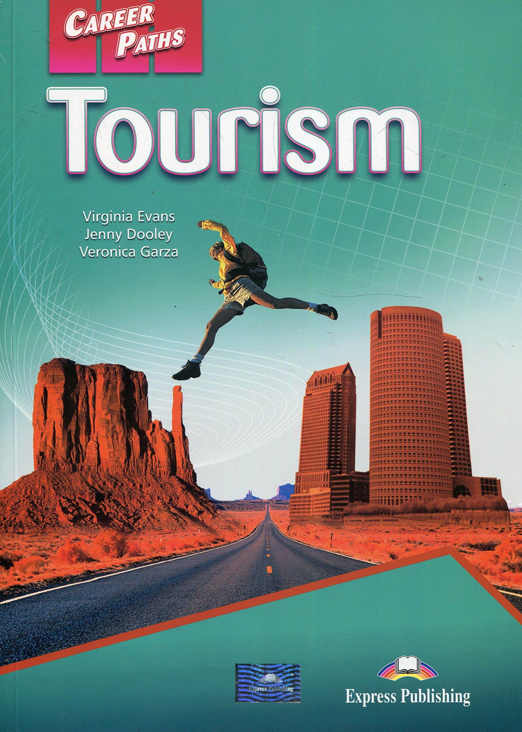 Tourism book. Вирджиния Эванс английский career Paths. Career Paths учебник. Career Paths Tourism Express Publishing.