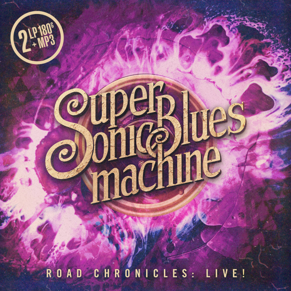 Supersonic Blues Machine ?Road Chronicles: Live! (2LP)