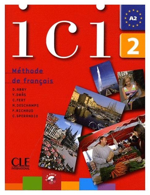 фото Книга cle international "ici 2 cahier d'exercices. fichier decouvertes"