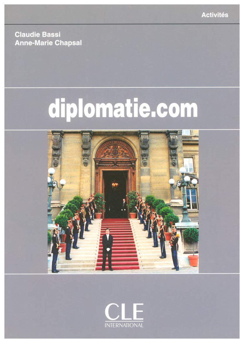 

Книга CLE International "Diplomatie.com"