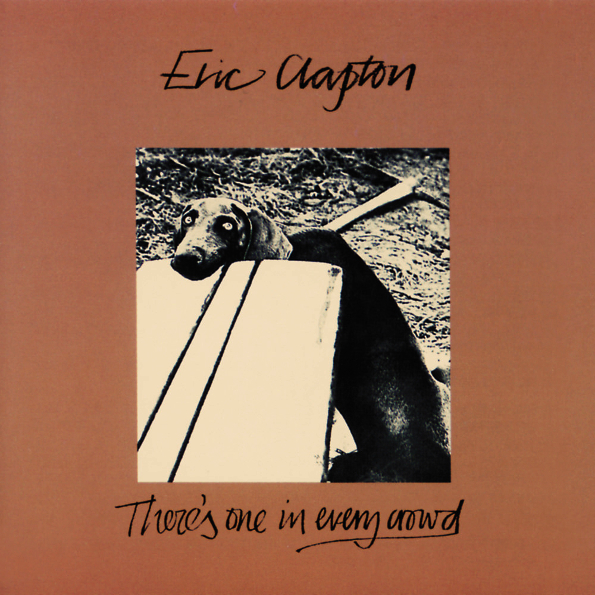 

Eric Clapton "There's One In Every Crowd" (LP)
