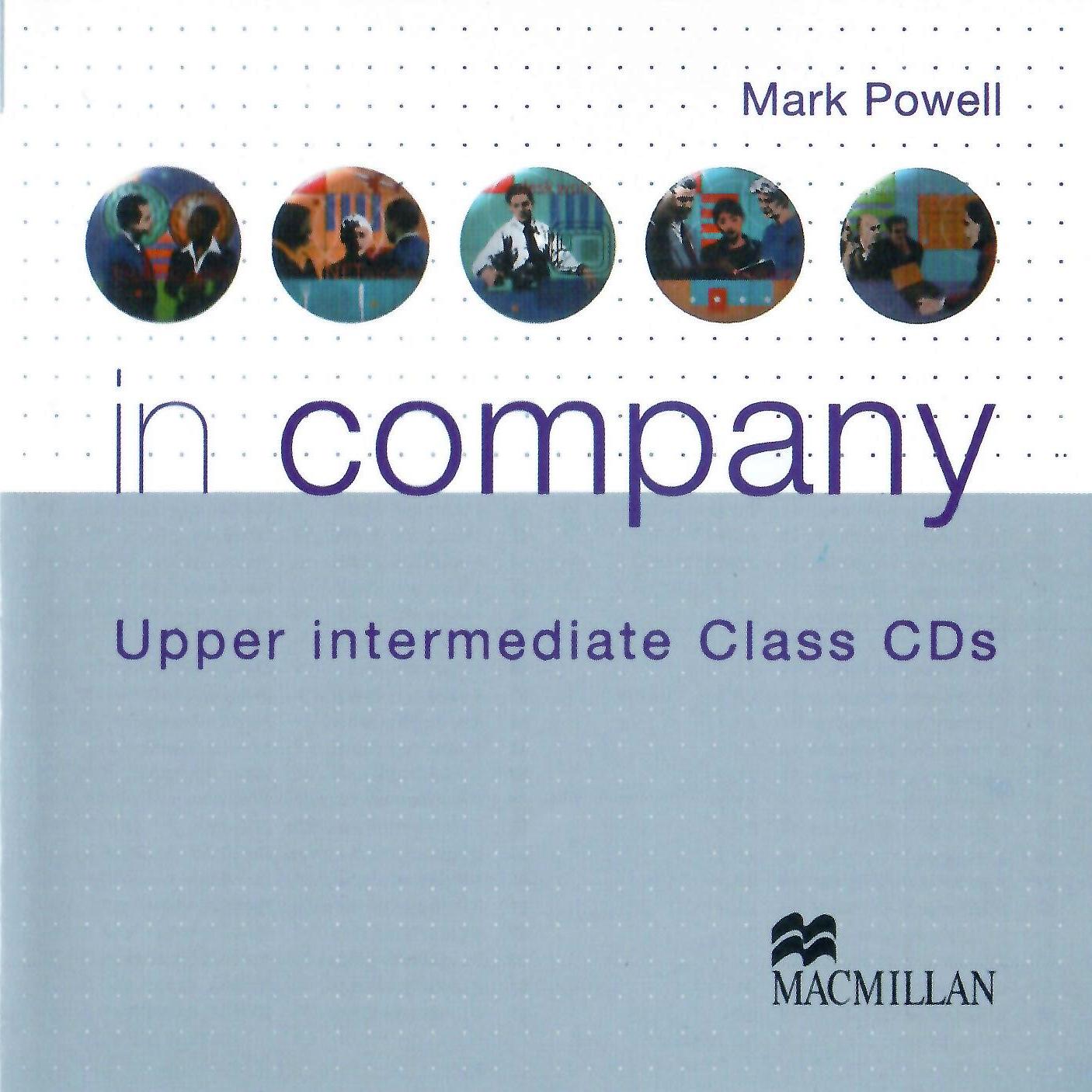 

In Company Upper Intermediate Level Audio CDs 3