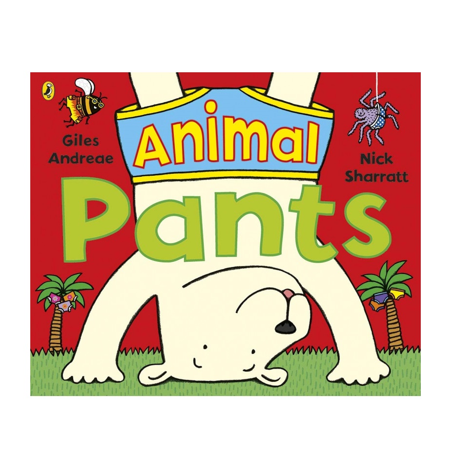 

Animal Pants : from the bestselling Pants series, Книги