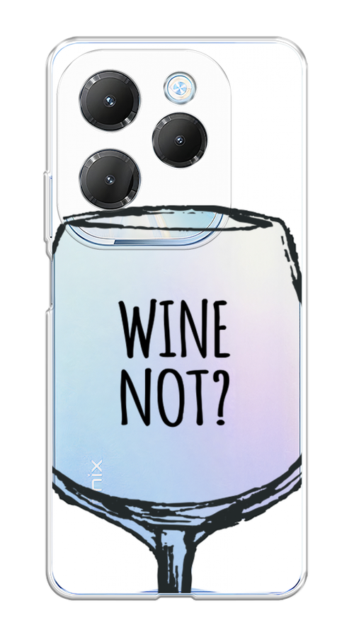 

Чехол на Infinix Hot 40 Pro "Wine not white", Белый, 3105350-1